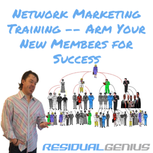 Network Marketing Training — Arm Your New Members for Success